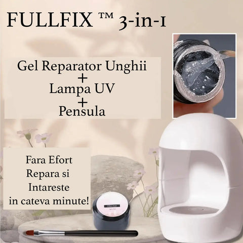 Gel Reparator Unghii + Lampa UV + Pensula FULLFIX ™