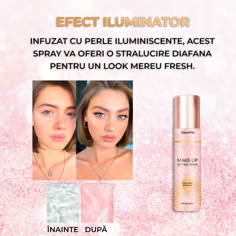 Spray pentru Fixare Makeup GlamFix™
