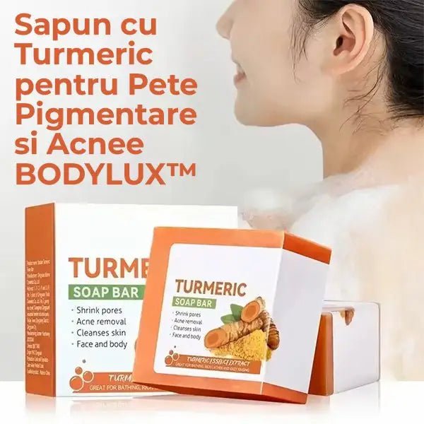 Sapun cu Turmeric pentru Pete Pigmentare si Acnee BODYLUX™