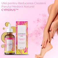 Ulei pentru Reducerea Cresterii Parului Nedorit Natural CYPERUS™