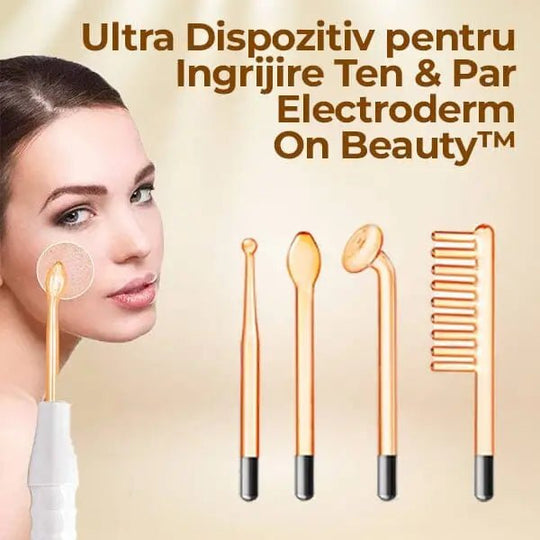 Dispozitiv pentru Ingrijire Ten & Electroderm On Beauty™